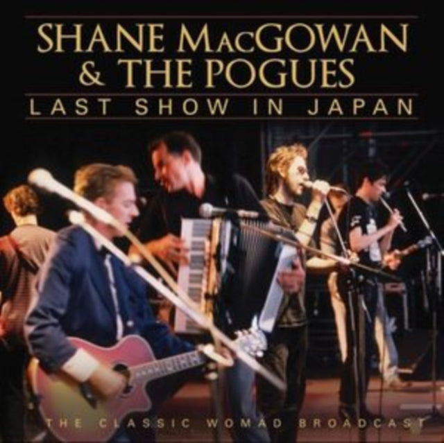 Shane Macgowan & The Pogues CD - Last Show In Japan