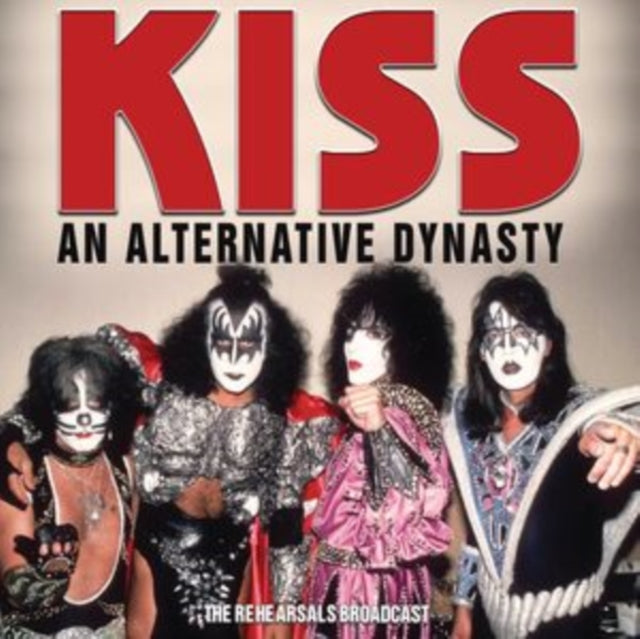 Kiss CD - An Alternative Dynasty