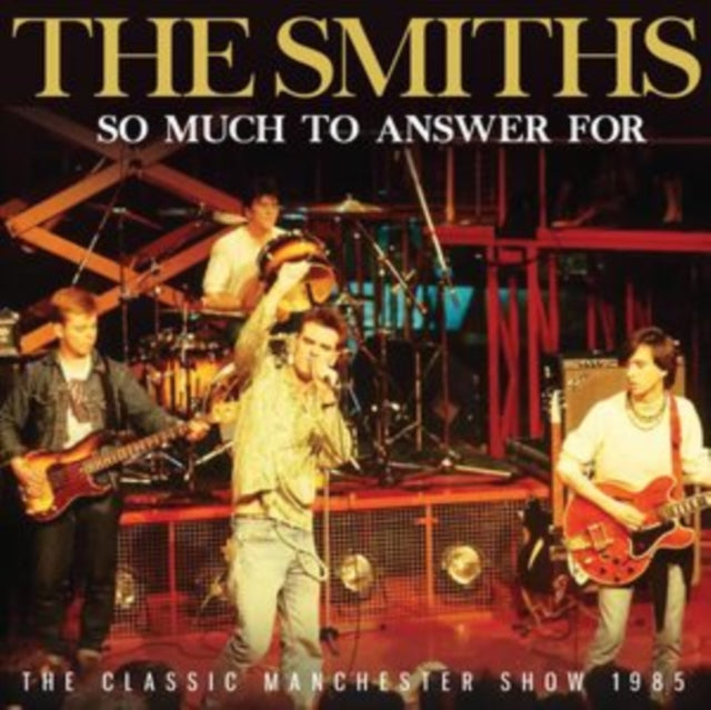 Smiths CD - So Much To Answer For