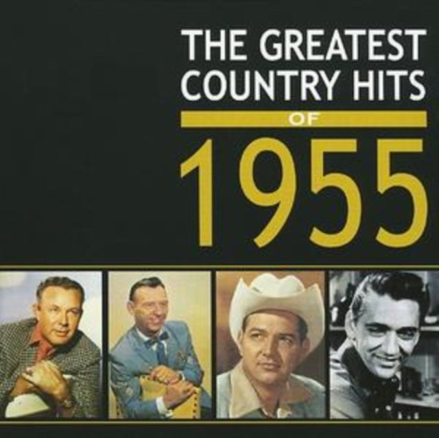 Various Artists CD - The Greatest Country Hits Of 1955
