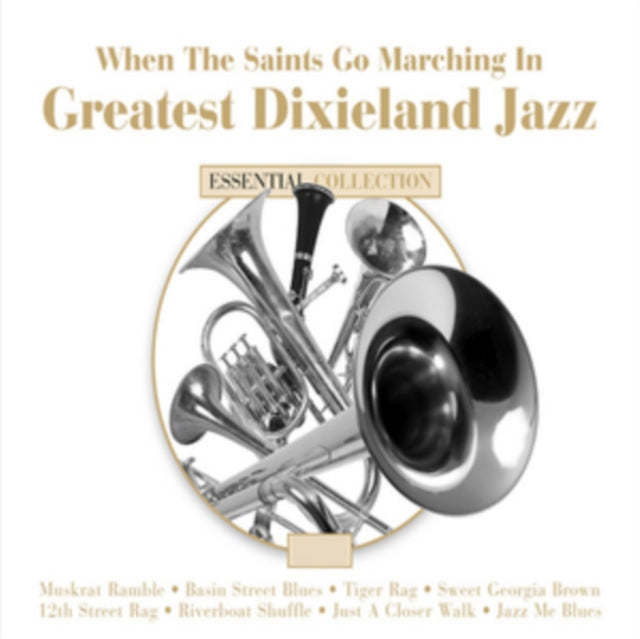 Various Artists CD - When The Saints Go Marching In: Greatest Dixieland Jazz