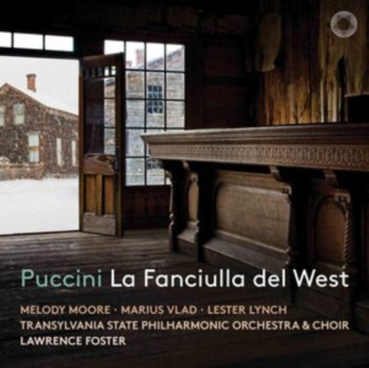 Melody Moore; Marius Vlad; Les LP - Puccini La Fanciulla Del West
