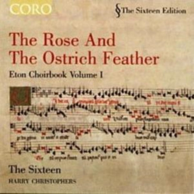 Sixteen / Harry Christophers CD - The Rose The Ostrich Feather