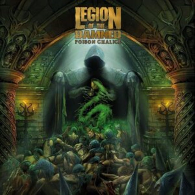 Legion Of The Damned LP - Poison Chalice The
