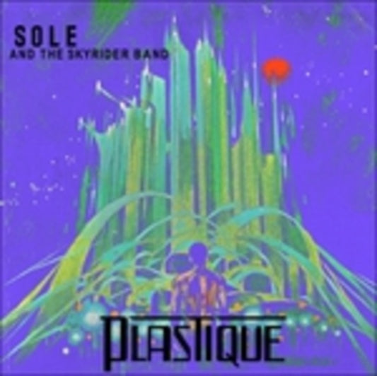 Sole And The Skyrider Band CD - Plastique