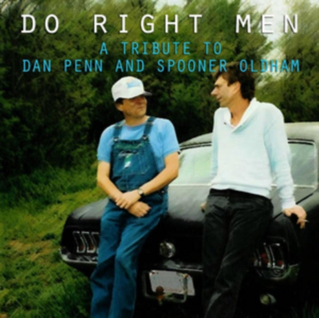 Various Artists CD - Do Right Men: A Tribute To Dan Penn And Spooner Oldham