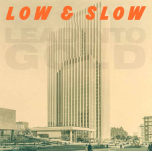 Lead Into Gold LP - Low & Slow