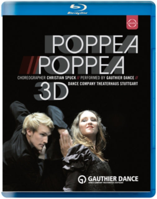 Spuck Christian / Gauthier Dance Blu-ray - Poppea Poppea - 3D