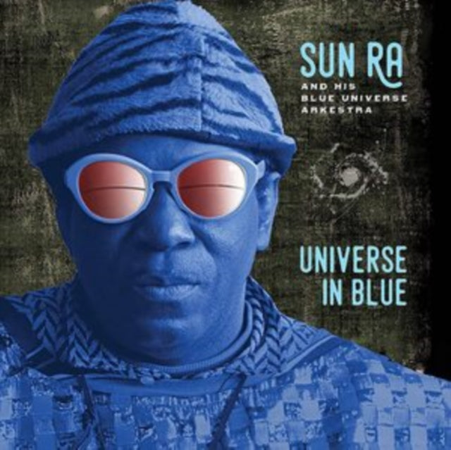 Sun Ra & His Blue Universe Ark LP - Universe In Blue
