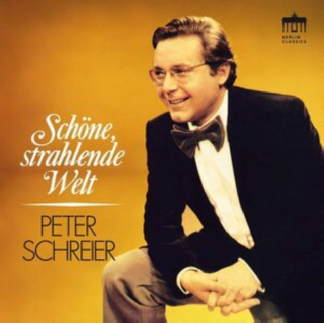 Peter Schreier / Rundfunksinfonieorchester Berlin / Robert Hanell CD - Schone. Strahlende Welt