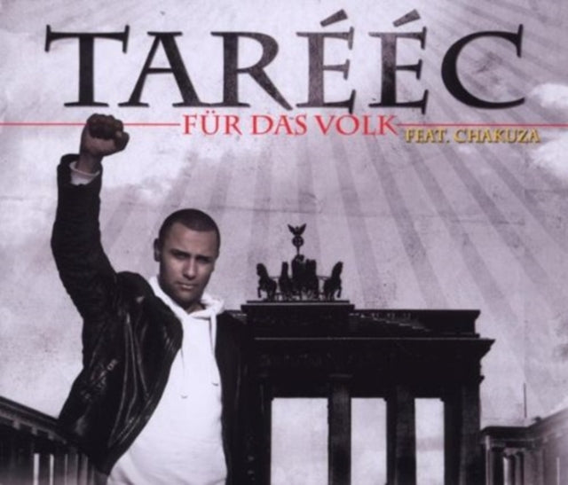 Tareec Feat.Chakuza CD Single - Fuer Das Volk