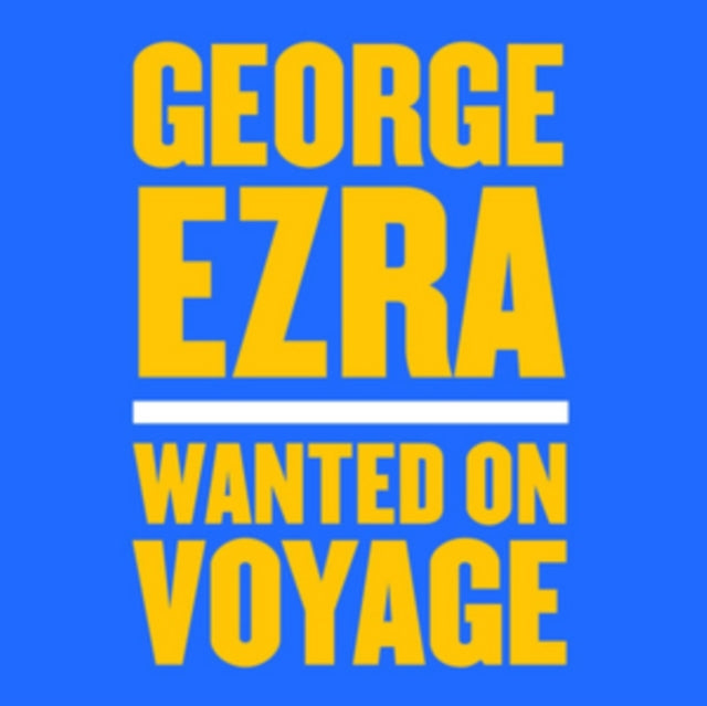 George Ezra CD - Wanted On Voyage