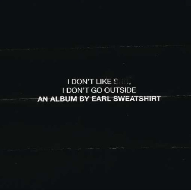 Earl Sweatshirt CD - I Dont Like St I Dont Go Outside