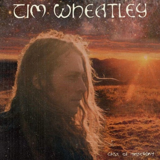 Tim Wheatley CD - Cast Of Yesterday