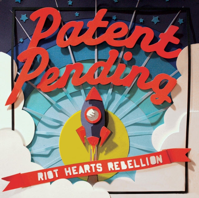Patent Pending CD - Riot Hearts Rebelion