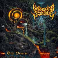 Voracious Scourge LP - Our Demise | Buy Now For 21.99