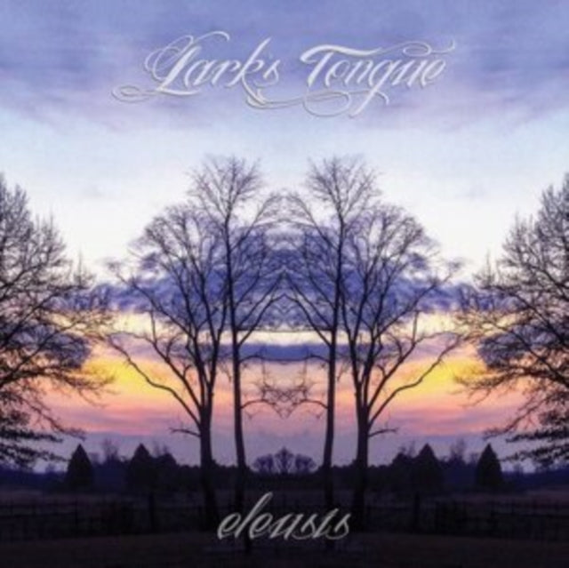 Larks Tongue LP - Eleusis