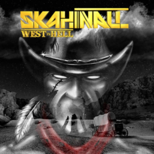 Skahinall CD - The West In Hell