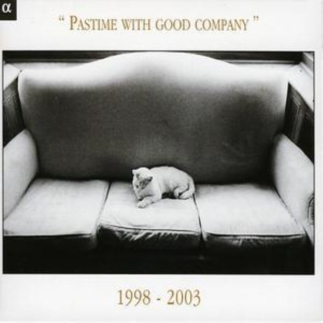 Various Artists CD - Pastime With Good Company 1998-2003