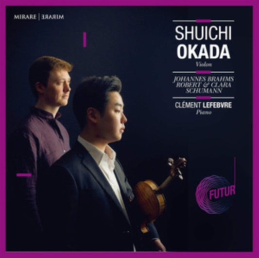 Shuichi Okada / Clement Lefevre CD - Johannes Brahms Robert & Clara Schumann