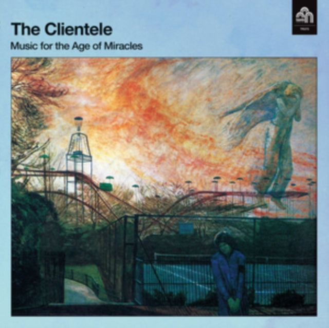 Clientele The LP - Music For The Age Of Miracles