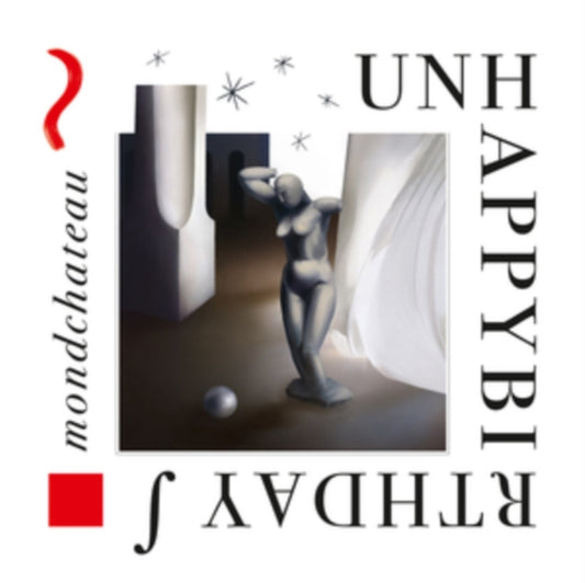 Unhappybirthday LP - Mondchateau