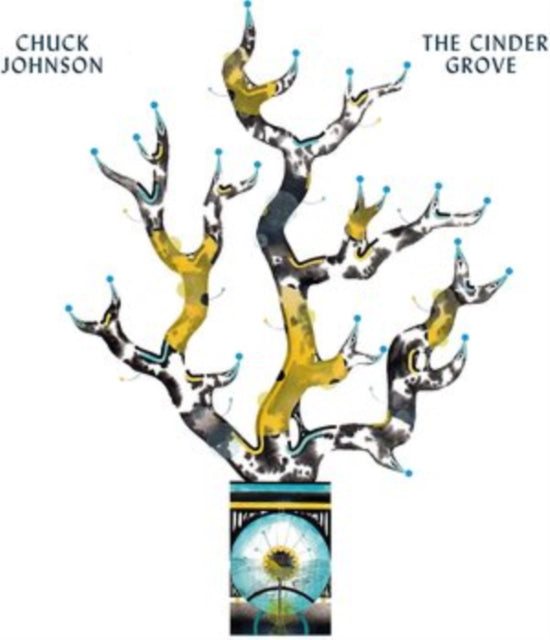 Chuck Johnson LP - The Cinder Groove