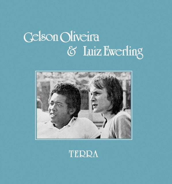 Gelson Oliveira & Luiz Ewerling LP Vinyl Record - Terra