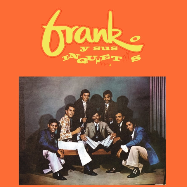 Frank Y Sus Inquietos LP Vinyl Record - Frank Y Sus Inquietos
