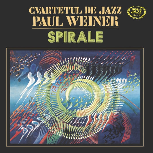 Cvartetul De Jazz Paul Weiner LP - Spirale