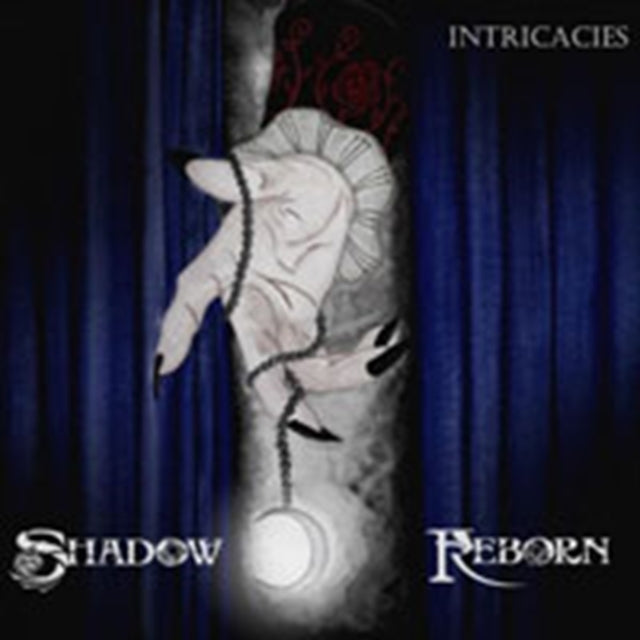 Shadow Reborn CD - Intricacies
