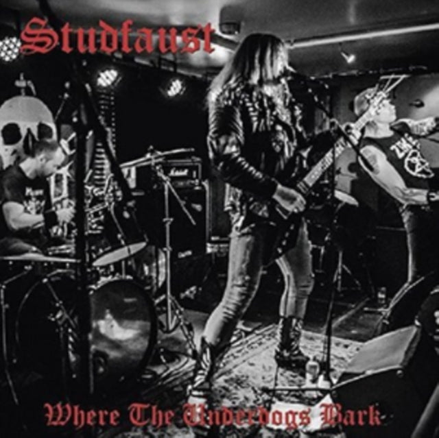Studfaust CD - Where The Underdogs Bark