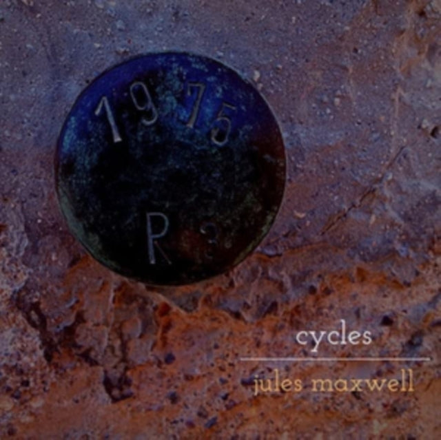 Maxwell Jules LP - Cycles
