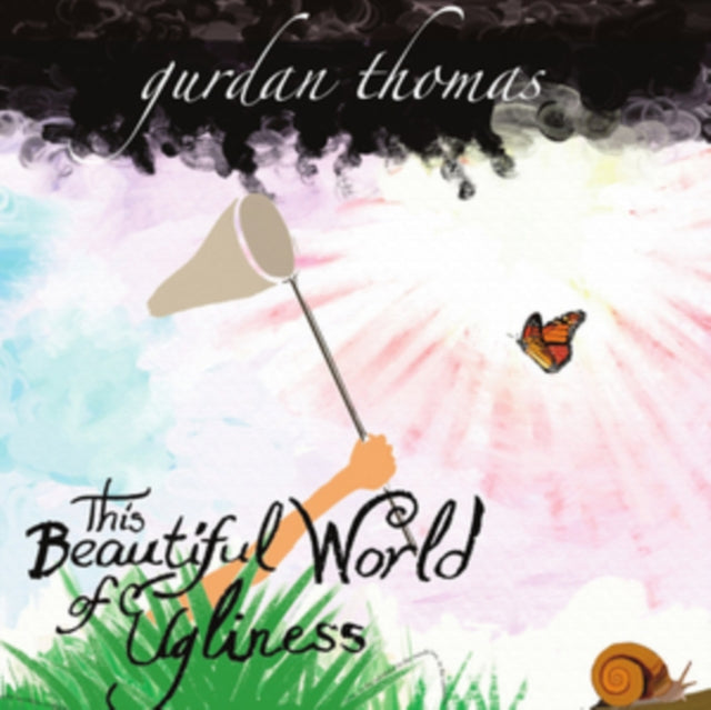 Gurdan Thomas CD - This Beautiful World Of Ugliness