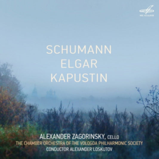 Zagorinsky / Loskutov CD - Robert Schumann / Edward Elgar / Nikolai Kapustin: Alexander Zagorinsky. Cello