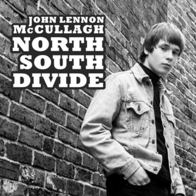 John Lennon Mccullagh 7Inch - North South Divide