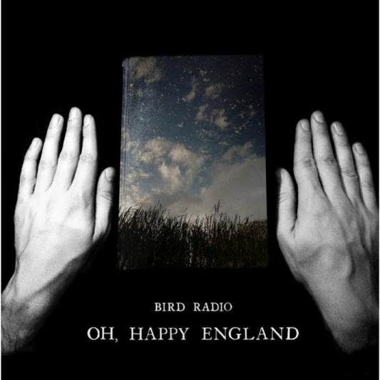 Bird Radio CD - Oh Happy England Special Deluxe Edition