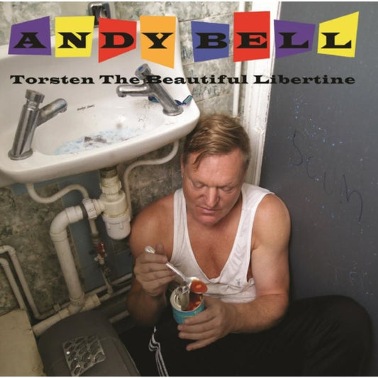 Andy Bell CD - Torsten The Beautiful Libertine