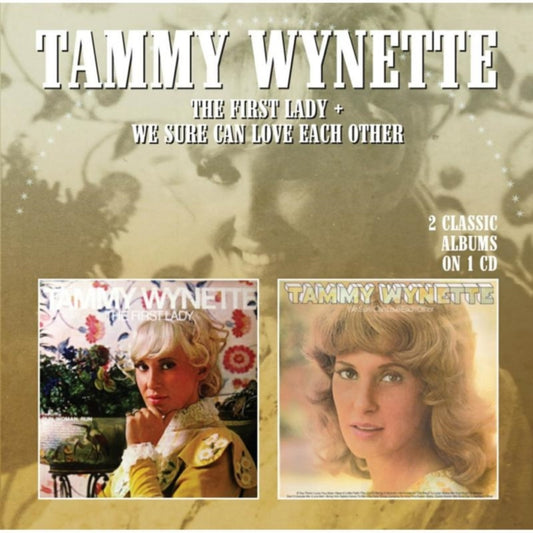 Tammy Wynette CD - The First Lady / We Sure Can Love Each Other