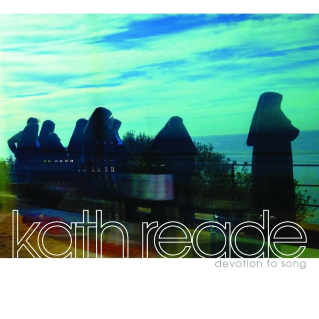 Kath Reade CD - Devotion To Song