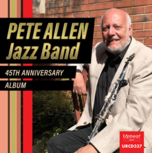 Pete Allen Jazz Band CD - 45Th Anniversary Album