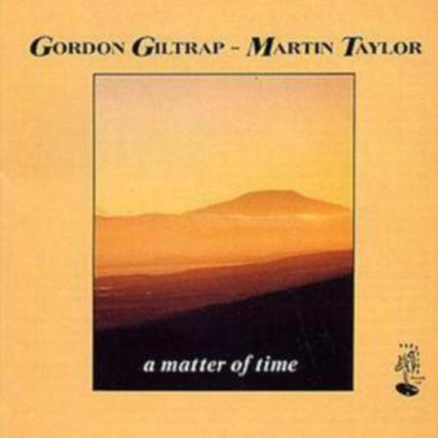 Gordon Giltrap & Martin Taylor CD - Matter Of Time