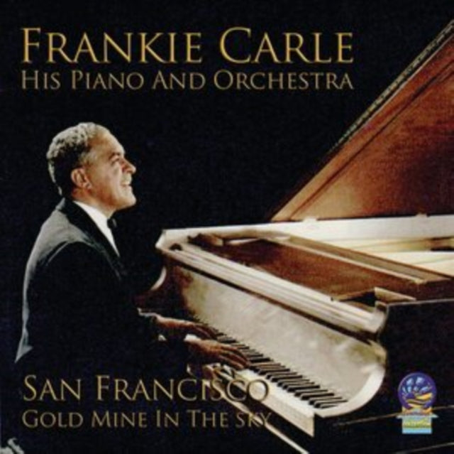 Frankie Carle & His Piano And Orchestra CD - San Francisco - Goldmine In The Sky