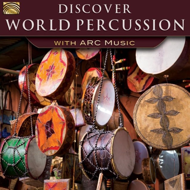 Various Artists CD - Discover World Percussion With Arc Music