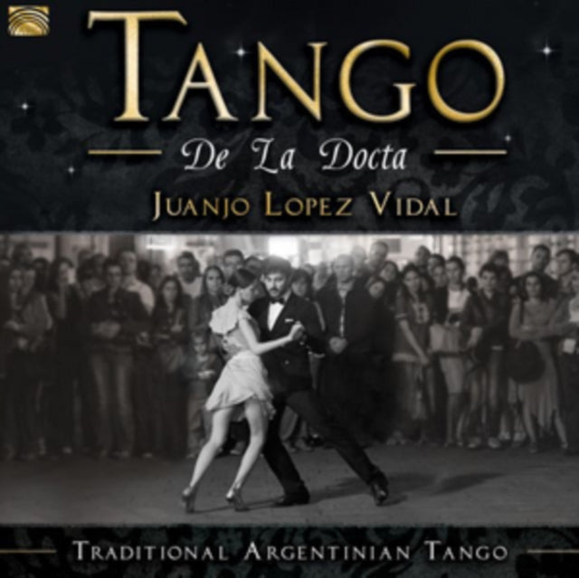 Juanjo Lopez Vidal CD - Tango De La Docta