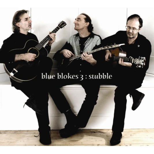 Blue Blokes 3 CD - Stubble
