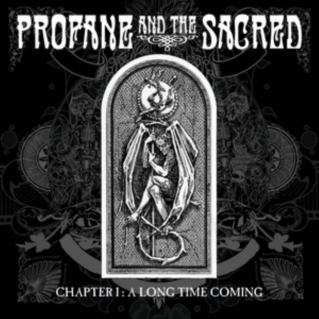 Profane And The Sacred CD - Chapter I A Long Time Comingâ