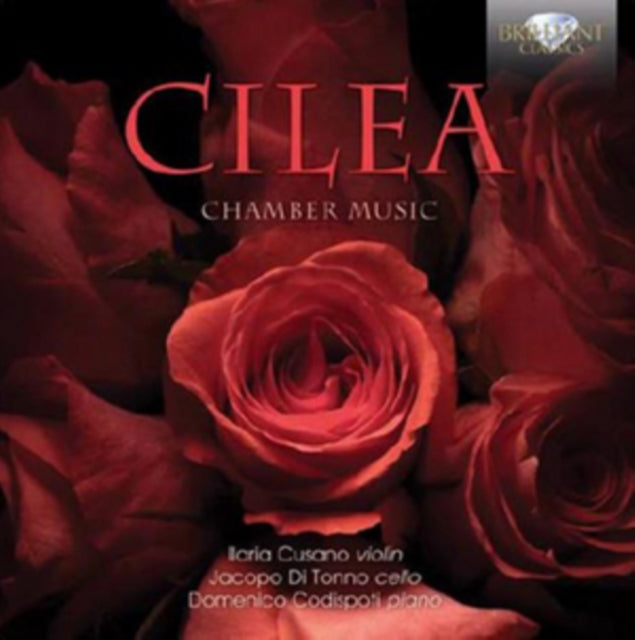 Ilariacusano CD - Cilea/Chamber Music