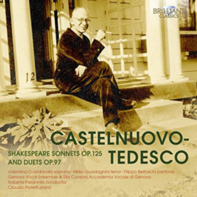 Valentina Coladonato / Mirko Guadagnini / Filippo Bettoschi CD - Castelnuovo Tedesco: Shakespeare Sonnets Op.125 & Duets Op.97