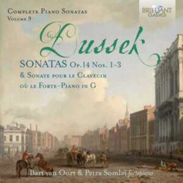 Petra Somlai / Bart Van Oort CD - Dussek: Complete Piano Sonatas Op.14 No.1-3. Vol. 9
